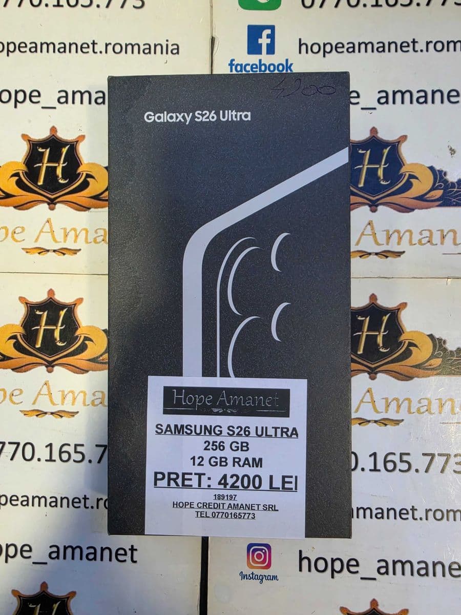 Hope Amanet P6 SAMSUNG S26 ULTRA Bucuresti Sectorul 4