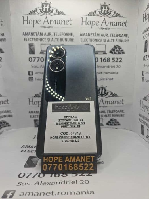 Hope Amanet P1/ OPPO A58 / COD 34848 Bucuresti Sectorul 5