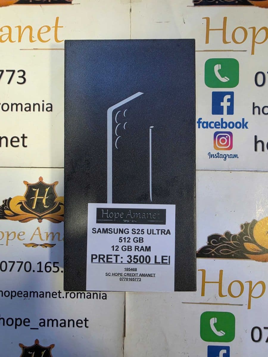 Hope Amanet P6 SAMSUNG S25 ULTRA Bucuresti Sectorul 4