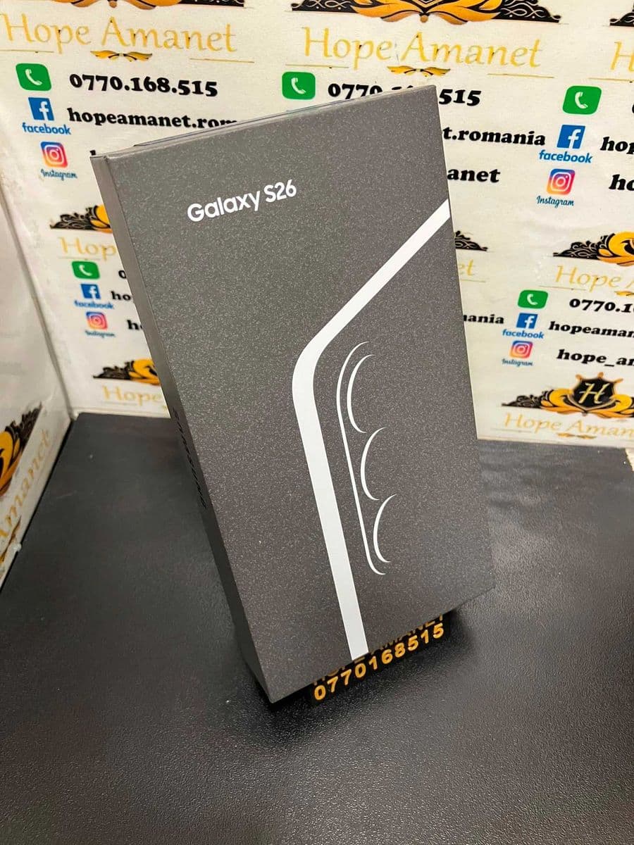 Hope Amanet P3 Samsung S26 / 256 GB / SIGILAT Bucuresti Sectorul 6
