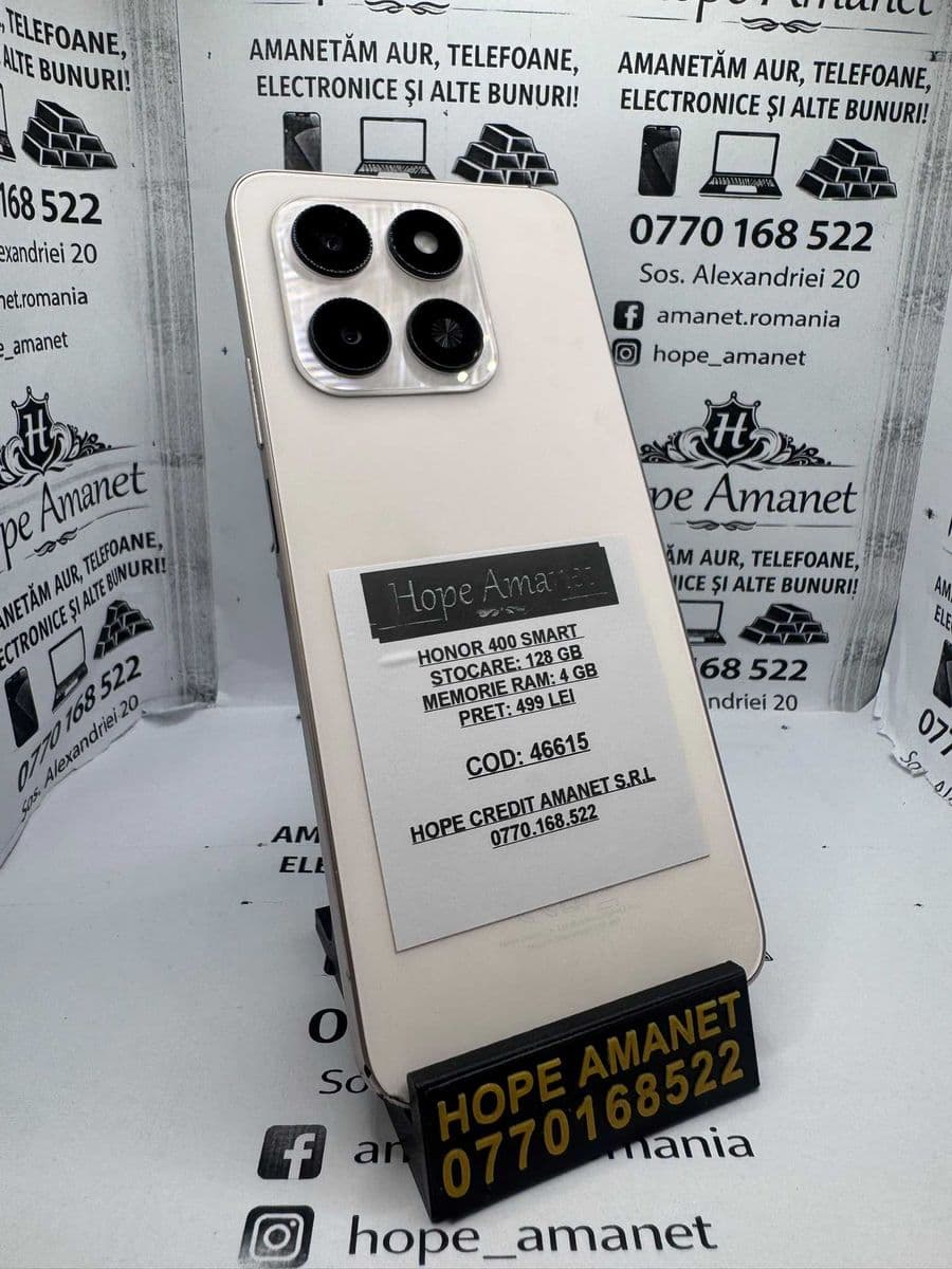 Hope Amanet P1/ HONOR 400 SMART / COD 46615 Bucuresti Sectorul 5