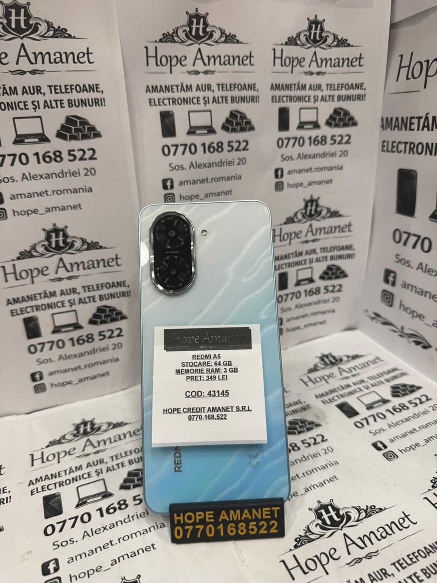 Hope Amanet P1/REDMI A5/COD 43145 Bucuresti Sectorul 5