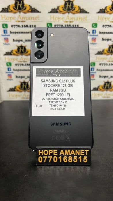 Hope Amanet P3 SAMSUNG S22 PLUS 128GB / 8GB RAM Bucuresti Sectorul 6