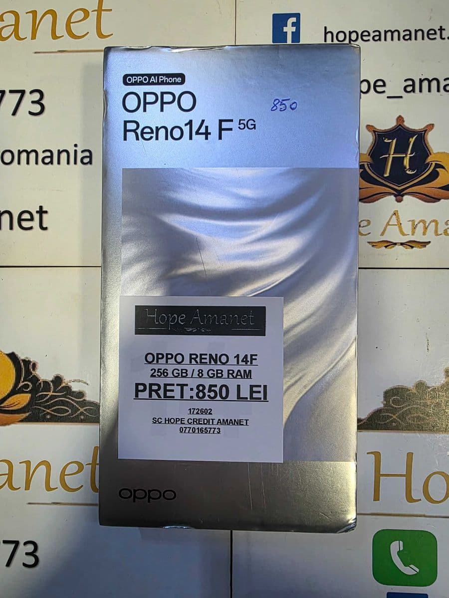 Hope Amanet P6 OPPO RENO 14F Bucuresti Sectorul 4