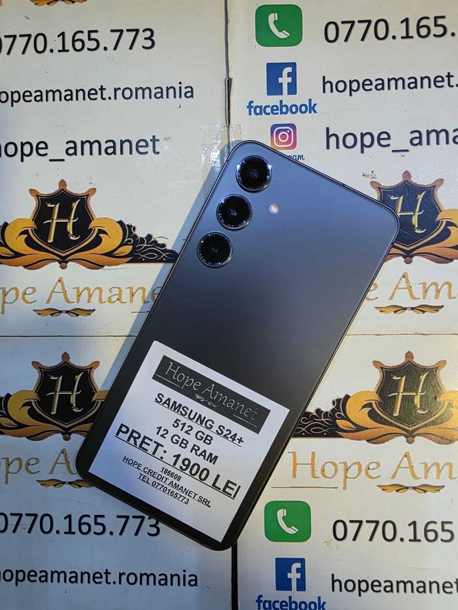 Hope Amanet P6 SAMSUNG S24+ Bucuresti Sectorul 4