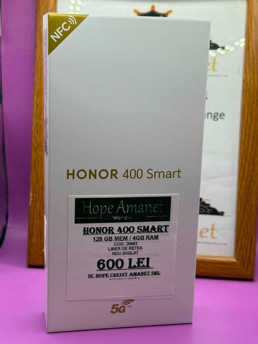 Hope Amanet P2 - HONOOR 400 SMART / NOU / 128GB/ 4GB RAM Bucuresti Sectorul 6